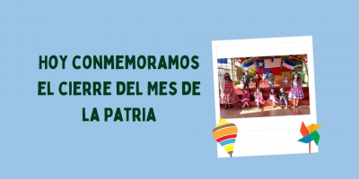 Cierre del mes de la Patria
